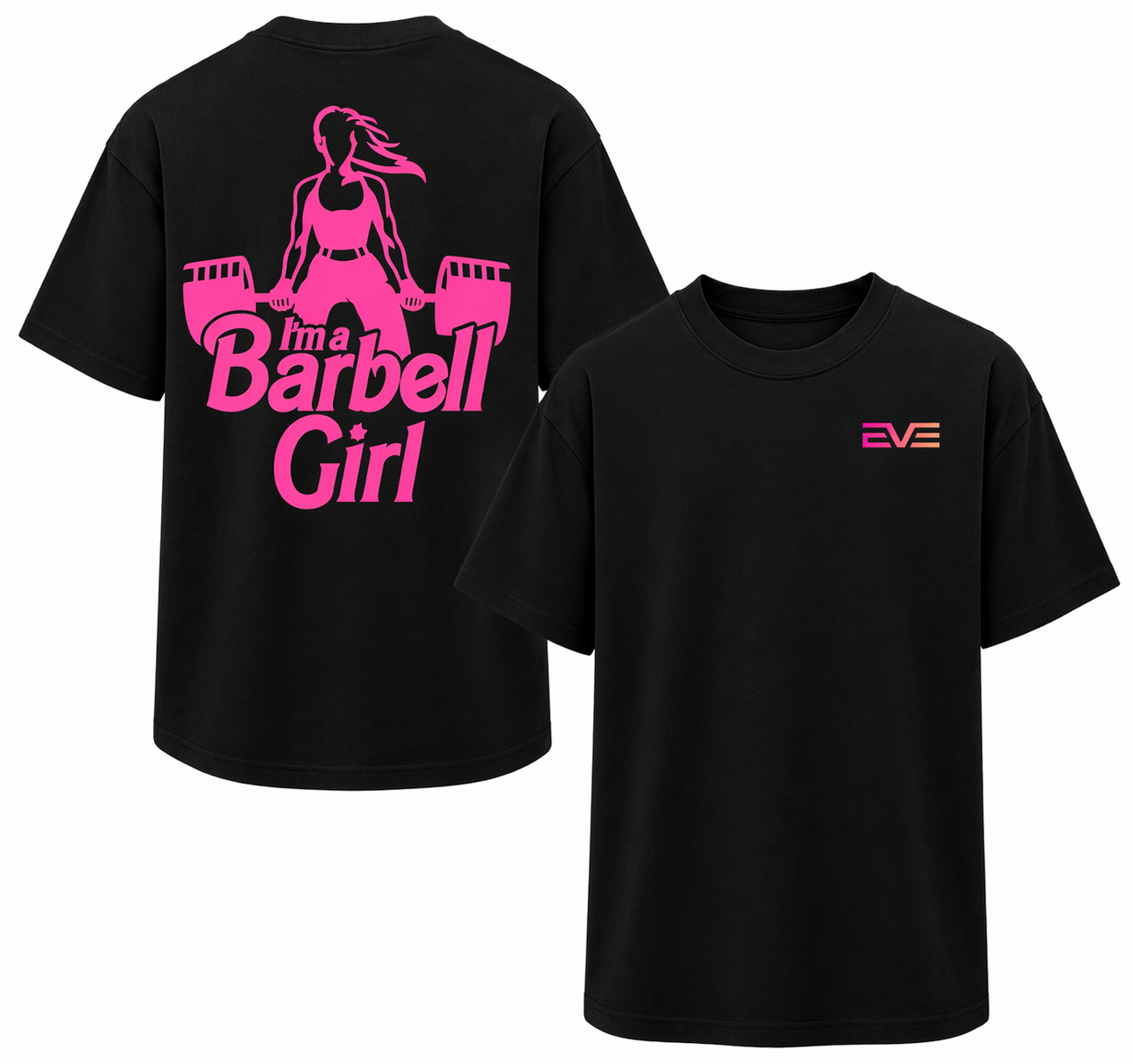 EVE “Barbell Girl” T-Shirt